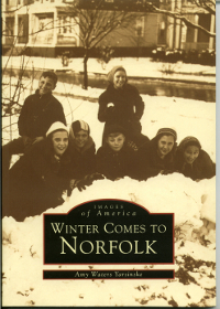 Winter Comes to Norfolk, by Amy Waters Yarsinske