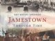 Jamestown Through Time by Amy Waters Yarsinske